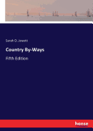 Country By-Ways: Fifth Edition