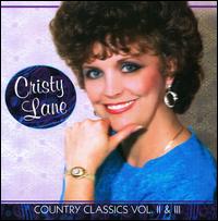 Country Classics, Vol. II & III - Cristy Lane