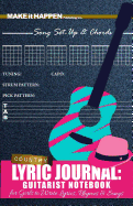 Country Lyric Journal: Guitarist Notebook for Girls to Write Lyrics, Rhymes & Songs: Songwriting Guide for Guitar Players, Song Writers & Blank Music Composition