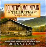 Country Mountain Tributes: The Songs of Johnny Cash