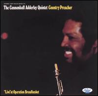 Country Preacher: "Live" at Operation Breadbasket - The Cannonball Adderley Quintet