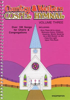 Country & Western Gospel Hymnal Volume Three - Brentwood Choral Provident (Creator)