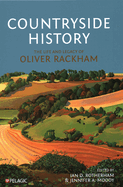 Countryside History: The Life and Legacy of Oliver Rackham