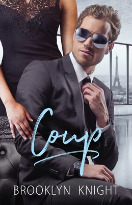 Coup: A BWWM Romance - Dodson, Rebekah (Editor), and Knight, Brooklyn