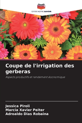 Coupe de l'irrigation des gerberas - Piroli, Jessica, and Xavier Peiter, Marcia, and Dias Robaina, Adroaldo
