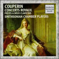Couperin: Concerts Royaux - Pices a Deux Clavecins - Christopher Krueger (flute); James Weaver (harpsichord); Kenneth Slowik (viola da gamba); Stephen Hammer (oboe);...