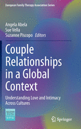 Couple Relationships in a Global Context: Understanding Love and Intimacy Across Cultures