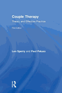 Couple Therapy: Theory and Effective Practice