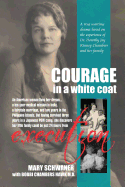 Courage in a White Coat