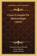 Cours Complet de Meteorologie (1843)