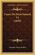 Cours de Droit Naturel V1 (1858)