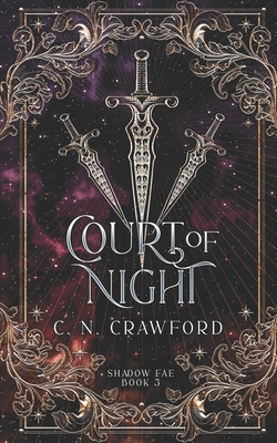 Court of Night: A Demons of Fire and Night Novel - Crawford, C N