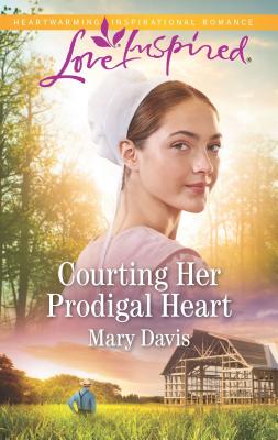 Courting Her Prodigal Heart - Davis, Mary