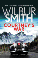 Courtney's War: Volume 3