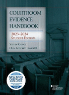 Courtroom Evidence Handbook: 2023-2024 Student Edition
