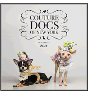 Couture Dogs 2014 (Calendar) - Nathan, Paul