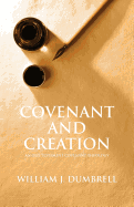 Covenant and Creation (Revised 2013): An Old Testament Covenant Theology