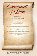 Covenant of Love: Agreement Between Father and Son