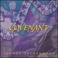 Covenant - Joanne Shenandoah
