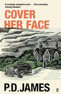 Cover Her Face: The classic country house murder mystery from the 'Queen of English crime' (Guardian)