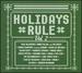 Holidays Rule Volume 2