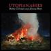 Utopian Ashes (Transparent Vinyl) [Vinyl]