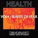Vol. 4: Slaves of Fear [Vinyl]
