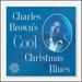 Cool Christmas Blues [Vinyl]