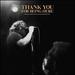 Thankyou for Being Here (Live) [Vinyl]