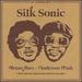 An Evening With Silk Sonic [Vinyl]