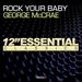 Rock Your Baby [Single]