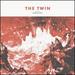 The Twin [LP]