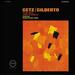Getz/Gilberto [Vinyl]