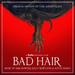 Bad Hair (Original Motion Picture Soundtrack) Lp