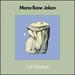 Mona Bone Jakon [4cd/2lp/Blu-Ray Super Deluxe Edition]