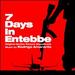7 Days in Entebbe [Original Motion Picture Soundtrack]