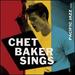 Chet Baker Sings [Lp][Blue Note Tone Poet Series]