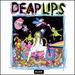 Deap Lips