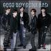 Good Boy Gone Bad[Limited Edition a] [Cd/Dvd]