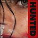 Hunted [Vinyl]