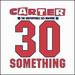 30 Something [Deluxe Version]