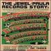 Jewel & Paula Records Story