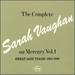 The Complete Sarah Vaughan on Mercury, Vol. 1: Great Jazz Years, 1954-1956