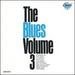 The Blues, Vol. 3 [Vinyl]