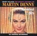 Martin Denny-Greatest Hits