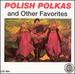 Polish Polkas & Other Favorites