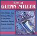 Best of: Glenn Miller & His Orchestra