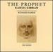 The Prophet: Kahlil Gibran