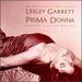 Lesley Garrett-Prima Donna