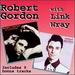 Robert Gordon With Link Wray/Fresh Fish Special